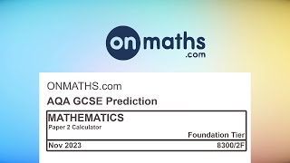 Nov 2023 Predicted Maths GCSE Paper 2 Calculator AQA Foundation Calculator Exam 83002F [upl. by Gnel]