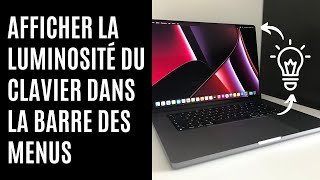 Comment afficher la luminosité du clavier dans la barre des menus sur Mac [upl. by Nyret659]