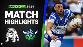 NRL 2024  Bulldogs v Raiders  Match Highlights [upl. by Hillman]