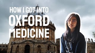 How I Got Into Oxford Medicine as an International Student  My Oxford Story [upl. by Odareg620]