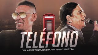 Juan José Piedra Buena ft Mario Pereyra  Teléfono Video Lyric [upl. by Ilke]