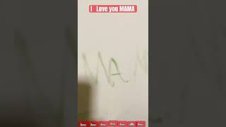 I love you mama [upl. by Libna]