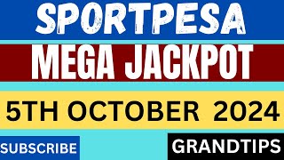 SPORTPESA MEGA JACKPOT PREDICTIONS 5TH OCTOBER 2024 sportpesa jackpot lottery  05102024 [upl. by Aelgna593]