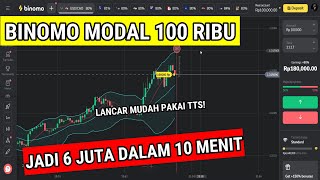 BINOMO MODAL 100 RIBU JADI 6 JUTA TRADING LANCAR DAN MUDAH PAKAI TEKNIK TREND STABIL [upl. by Irmgard]