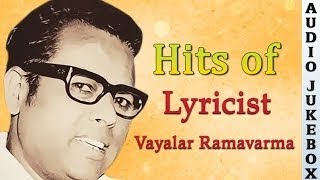 Vayalar Ramavarma Super Hit Songs Jukebox  Top 10 Hits Collection  Best Malayalam Movie Songs [upl. by Geraldina]