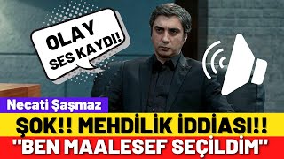 Necati Şaşmaz ses kaydı Ben Mehdiyim Seçilmiş insanım [upl. by Coppola]