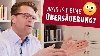 Gesundheitsproblem „Übersäuerung“ – was ist das und was kannst Du dagegen tun [upl. by Migeon]