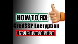 HOW TO FIX CredSSP Encryption Oracle Remediation error  TECH ERROR FIX [upl. by Etteuqal740]