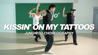 August Alsina  Kissin On My Tattoos  Jungwoo Choreography [upl. by Chor]