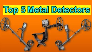 ✅TOP 5 Best Metal Detectors [upl. by Klecka]