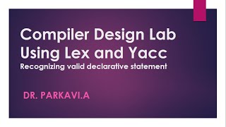 Lex and Yacc Programming Tutorial To Recognize declarative statements in Compiler Design [upl. by Ahsi]