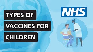 Types of vaccines for children  NHS [upl. by Rennie931]