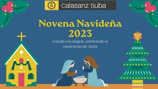 Novena de Navidad Colegio San José de Calasanz [upl. by Aenal]