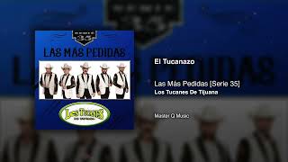 El Tucanazo – Los Tucanes De Tijuana Audio Oficial [upl. by Hilarius]