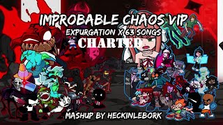 Improbable Chaos VIP Remaster CHARTED WIP  FNF Mashup By HeckinLeBork [upl. by Goldstein]