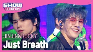 HOT DEBUT JINJINampROCKYASTRO  Just Breath 진진amp라키ASTRO  숨 좀 쉬자  Show Champion  EP422 [upl. by Elleuqram105]