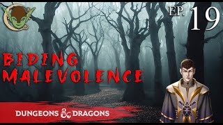 Biding Malevolence  Ep 19  Descent into Nightmare  Lawful Stupid RPG [upl. by Irahcaz]