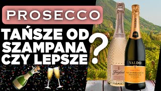 Prosecco🍾  które wybrać i ile wydać Poradnik początkujących DOC czy DOCG Spumante czy Frizzante [upl. by Eidda184]