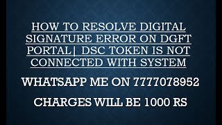 HOW TO RESOLVE DIGITAL SIGNATURE ERROR ON DGFT PORTAL DSC Java error [upl. by Ruthann]