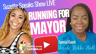 Why I Am Running for Mayor with Special Guest Nicole Nikki Hall [upl. by Arlyne]