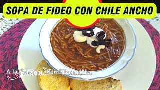 Sopa de Fideo con Chile Ancho 🤩💓 y caldo de Frijoles [upl. by Allekim]