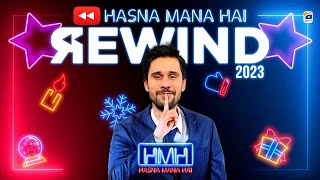 Hasna Mana Hai Rewind 2023  Tabish Hashmi Suneel Rahat Fateh Romaisa Sehar Laiba Haris Rauf [upl. by Ebocaj]