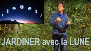 QUELLE est lINFLUENCE de la LUNE sur la CULTURE des PLANTES du JARDIN [upl. by Cannice]