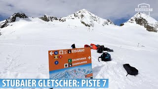 Stubaier Gletscher Piste 7 quotDaunfernerquot Ende Mai 2021 [upl. by Canfield841]