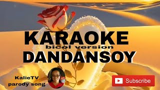 karaoke bicolversion dandansoy kalietv8104 [upl. by Jacquet653]