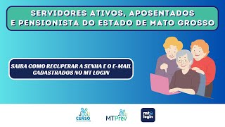 CENSO PREVIDENCIÁRIO DE MT  RECUPERAÇÃO DE SENHA E EMAIL DO MT LOGIN PARA O CENSO [upl. by Howlyn]