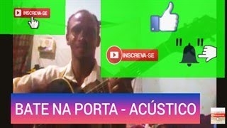 Bate na porta  Daniel e Samuel Léo O Gargantas de Cristo ACUSTICO [upl. by Newlin]