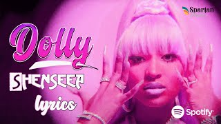 Shenseea  Dolly Official Lyric Video [upl. by Amre]