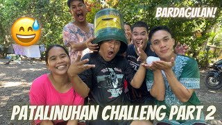 PART 2 PATALINUHAN CHALLENGE WITH TWIST ICE COLD WATER GRABI LAPTRIP TO MGA BII [upl. by Lewiss611]