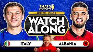 ITALY vs ALBANIA EURO 2024 Watchalong Mark GOLDBRIDGE LIVE [upl. by Decato]