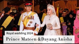 Brunei Royal Wedding 2024 Prince Mateen and Dayang Anisha Rosnah [upl. by Nicky]