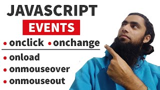 07 🔥What is an Event in JavaScript  onclick onchange onmouseover onmouseout onload How to Use [upl. by Far690]