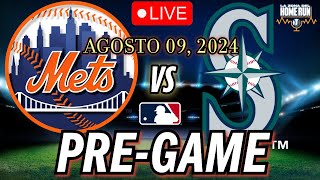 PREGAME  New York METS vs Seattle MARINERS  Aug 9th 2024 [upl. by Siraf416]