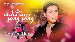 PBN 66  Nguyễn Hưng  Tôi Đưa Em Sang Sông [upl. by Lucinda]