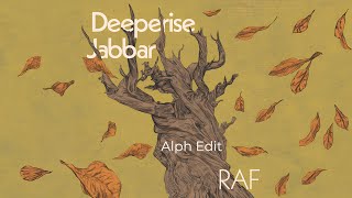 Deeperise  Raf Ft Jabbar Alph Edit [upl. by Karr]