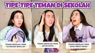 TIPE² TEMAN SEKOLAH  Ga Masuk Sekolah 😷 [upl. by Yarw934]