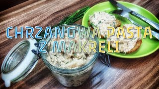 Chrzanowa pasta z wędzonej makreli  przepis jak zrobić krok po kroku [upl. by Gnni]