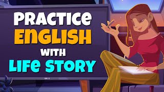 Practice English through story  Study Abroad Life  English Speaking Conversation [upl. by Hcra64]