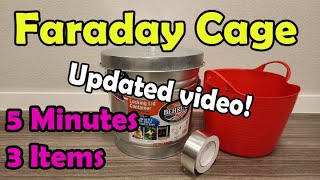 How to Make a Faraday Cage in 5 Minutes Using 3 Items amp How to Test It THIS IS AN UPDATED VIDEO [upl. by Aicilegna]