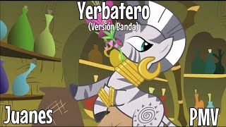 Yerbatero Versión Banda  Juanes PMV [upl. by Rame782]