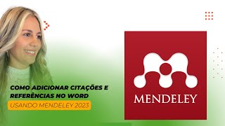 COMO ADICIONAR CITAÇÕES E REFERÊNCIAS NO WORD USANDO MENDELEY 2023 Passo a passo [upl. by Etireuqram]