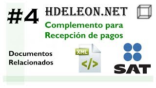 Curso complemento para recepción de pagos en C Net  Documentos relacionados  SAT cfdi 33  3 [upl. by Kcirdled]