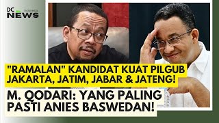 Ini Ramalan Dukun Politik M Qodari untuk Pilgub Jakarta Jatim Jabar amp Jateng [upl. by Spanos]