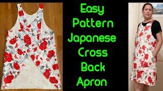 You Dont Need To Be A Seamstress To Make This Japanese ApronCross Back Apron Easy DIY Pattern [upl. by Ynottirb]