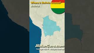 Where is BOLIVIA located in the World JBManCavecom Shorts [upl. by Alley]