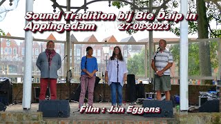 SoundTradition bij Bie Daip in Appingedam 27 08 2023 [upl. by Lyrpa]